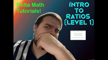 Making Intro to Ratios (Level 1) Quick, Simple, and Easy! A Delta Math Tutorial