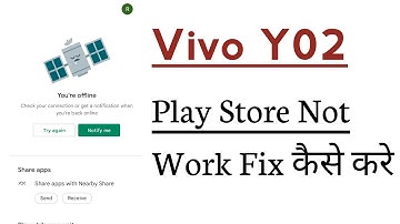 Vivo Y02 Play Store Not Working Problem Solve