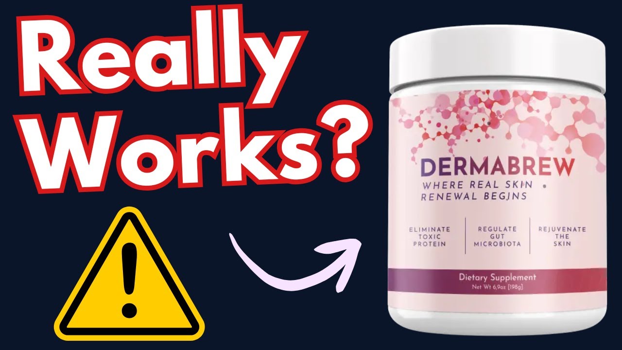 DermaBrew Reviews: Does It Really Work or A Scam?