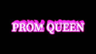 Prom Queen- Molly Kate Kestner Edit Audio
