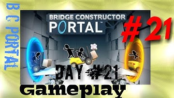 Bridge Constructor Portal Level 21 - BC Portal Day 21 Back and Forth Walkthrough