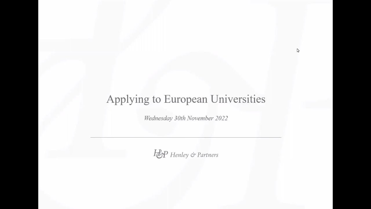 Henley & Partners Education Webinar Series 2022: European Universities
