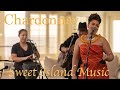 Chardonnay - Sweet Island Music (HiSessions.com Acoustic Live!)