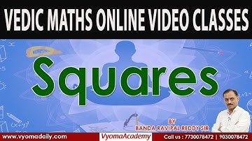 Speed Maths - Vedic Maths Video Classes in Telugu | Squares | Vyoma Academy