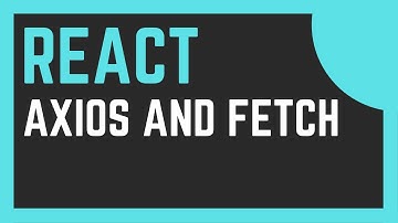 Axios and Fetch: React Crash Course For Beginners Tutorial