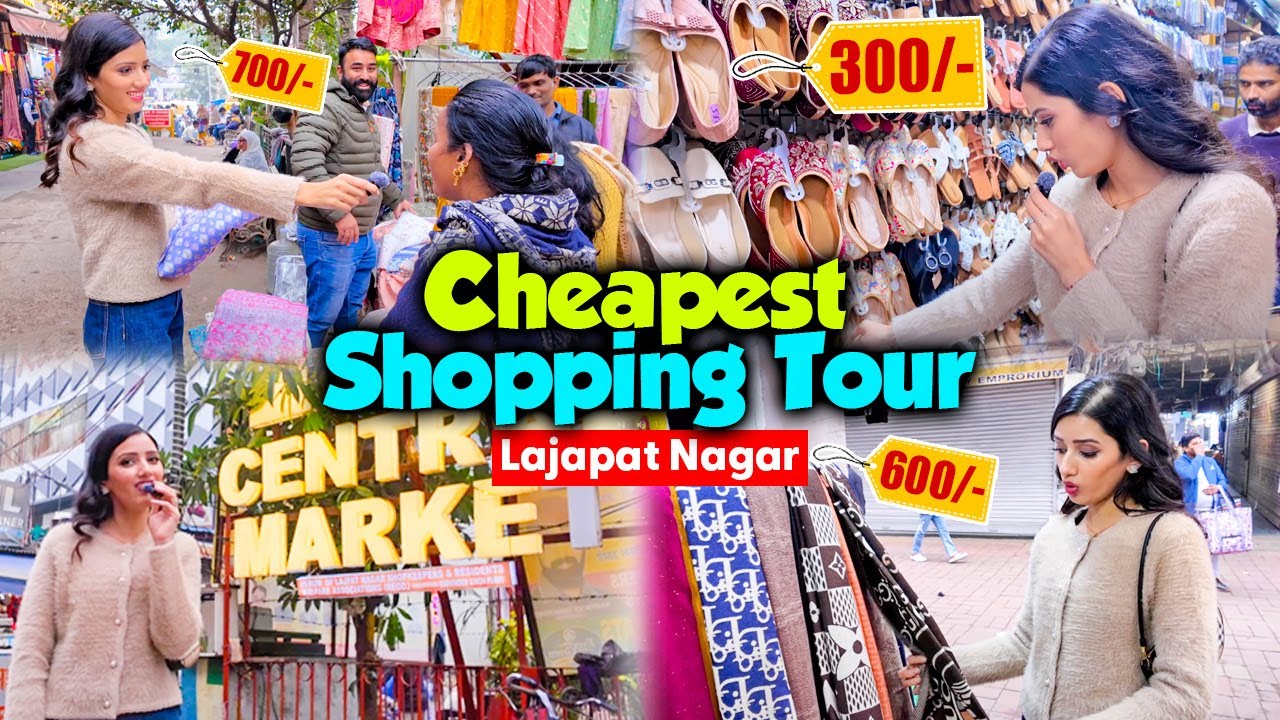 Lajpat Nagar Ka Cheapest Shopping Tour Under 5000 🤩
