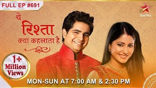Yeh Rishta Kya Kehlata Hai | S1 | Ep. 691 | The whole family is happy with Akshara's news!