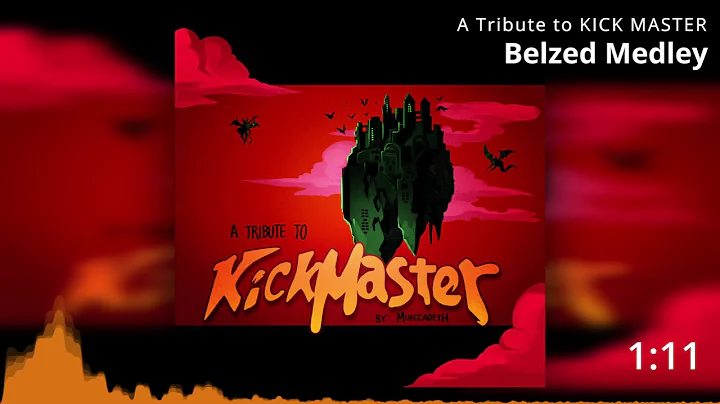 A Tribute to KICK MASTER: Track 5 - Belzed Medley
