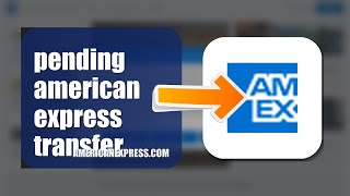 How To Fix Transfer Pending On American Express 2026 (EASY GUIDE)