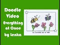 Doodle everything at once by lenka