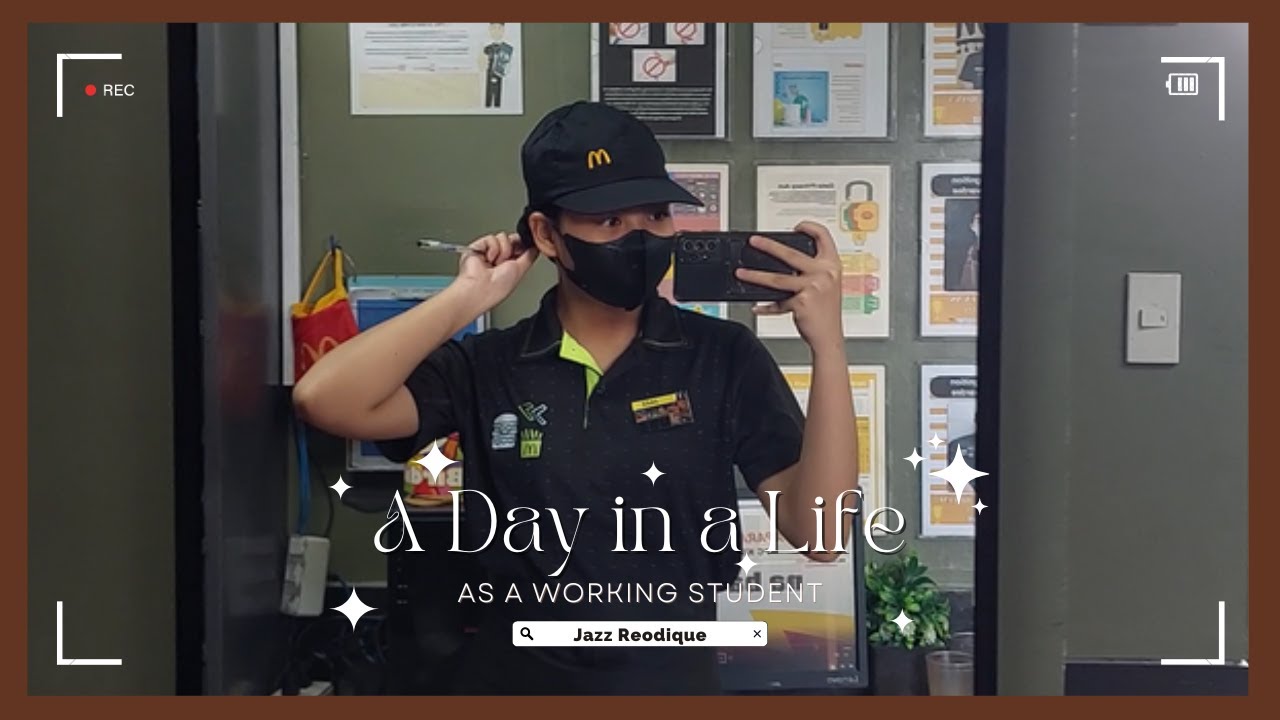 A Day in a Life as a Teen Working Student at Mcdonald's | Jazz Reodique