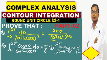 #14 Integration round unit circle of 1/(a+bcosx)^2  | Contour integration cos2x/(5+4cosx)