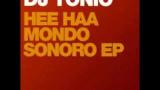 DJ Tonio - Hee Haa