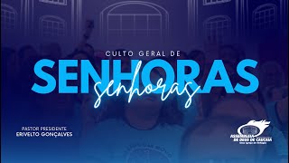 CULTO DE SENHORAS | 21-06-2023