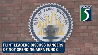 Flint leaders discuss dangers of not spending ARPA funds