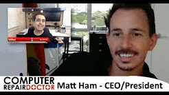 Computer Repair Doctor Interview with Matt Ham