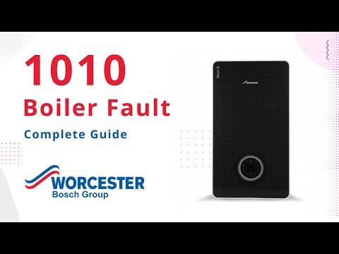 1010 Error Code Worcester Bosch Boilers | How to Fix Guide
