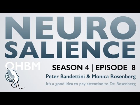 Neurosalience #S4E8 with Monica Rosenberg - It’s a good idea to pay attention to Dr. Rosenberg