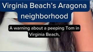 In case you missed it: A Virginia Beach mother is speaking out about peeping Tom