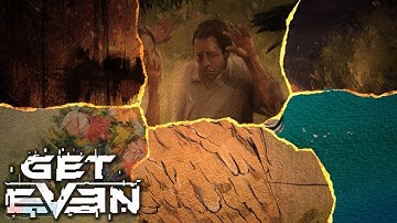 Get Even Part 13 | PC Gameplay Walkthrough | Video Game Let