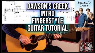Dawson’s Creek Theme Guitar Tutorial (Fingerstyle) | Paula Cole – I Don’t Want to Wait