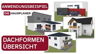 Eine Übersicht Der Dachformen - Ein Anwendungsbeispiel