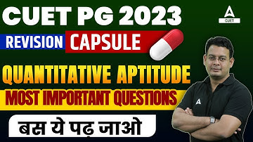 CUET PG 2023 | Quantitative Aptitude Important Questions | By Vivek Sir