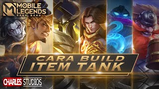 CARA BUILD ITEM TANK Mobile Legend 2020