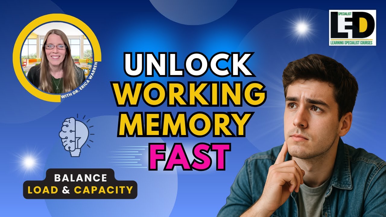 Unlock Working Memory Fast | Balance Cognitive Load & Capacity - YouTube
