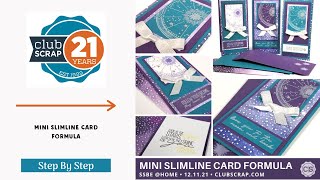Mini Slimline Card Formula