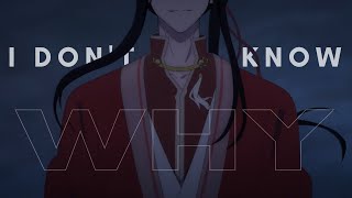 I Dont Know Why Tgcf Boys Heaven Officials Blessing Amv