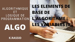 Cours algorithmique et logique de programmation | Définition d'une variable | Les variables  (3)