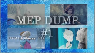 MEP DUMP #1 | DustedMorphagus
