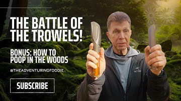 Six Skills for Successful Outdoor Pooping: Trowel Edition!