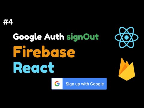 How to LogOut User in React using Firebase || Google Authentication || React || Firebase