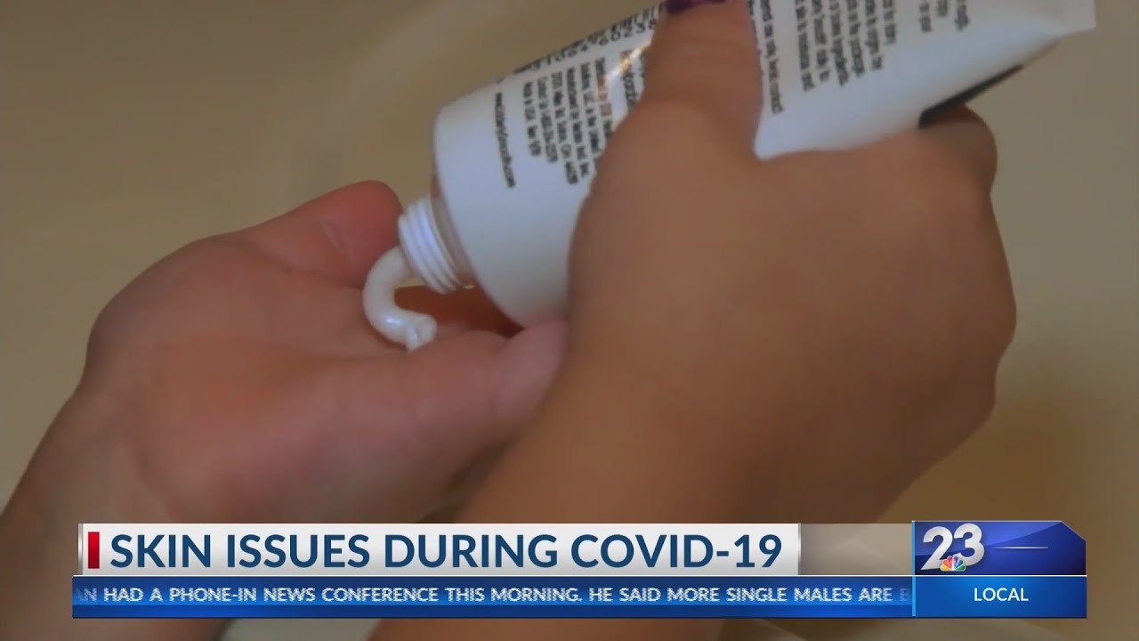 Skin issues during COVID-19
