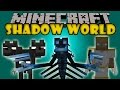 SHADOW WORLD - 3 Dimensiones, Oscuridad Extrema, armas y mas - Minecraft 1.7.2 y 1.7.10 ESPAÑOL