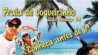Praia de Coqueirinho | João Pessoa: Conheça ANTES de ir! 😱🌴 Praia de Coqueirinho | João Pessoa: Conheça ANTES de ir! 😱🌴
