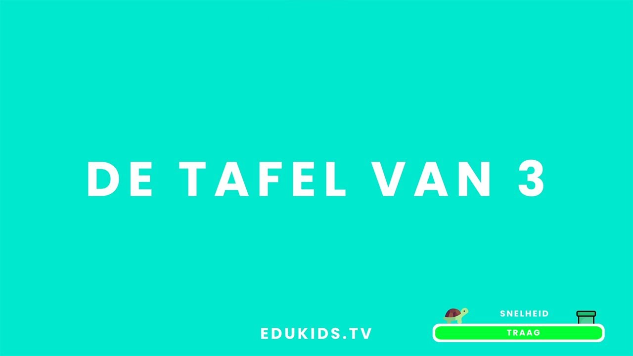 De Tafel Van 3 | Tempo : Traag - YouTube