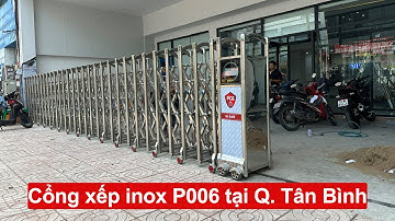 Lắp đặt cổng xếp inox P006 tại Ngân hàng quốc tế VIB Hồ Chí Minh ngày 27/11/2023 |Cổng xếp PCG