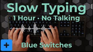 Slow Typing Keyboard ASMR (Blue Switches · No Talking) | With 1 Hz Binaural Beats