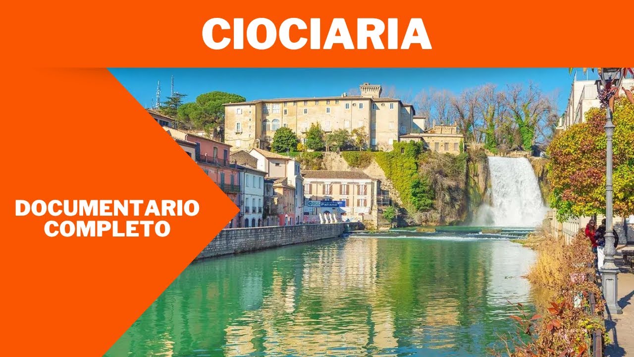 Ciociaria | Documentario | Italiano HD