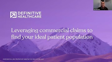 Leveraging commercial claims to find your ideal patient population | DH webinar replay