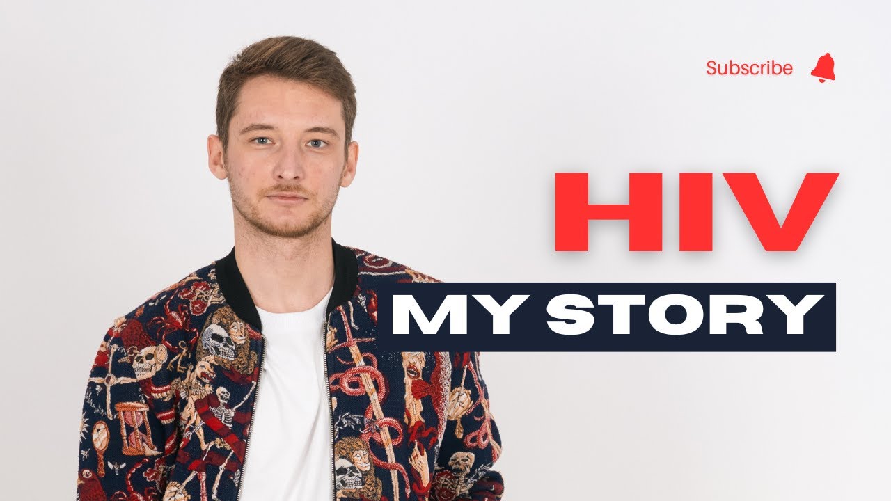 My HIV Story: How It Happened