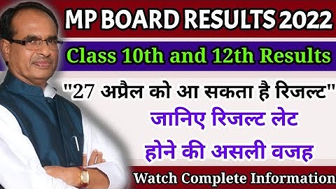 Mp board class 12th and 10th results 2022