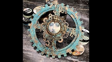 Mixed media tutorial how to create a Home Decor Steampunk piece with Patina Effect Paste