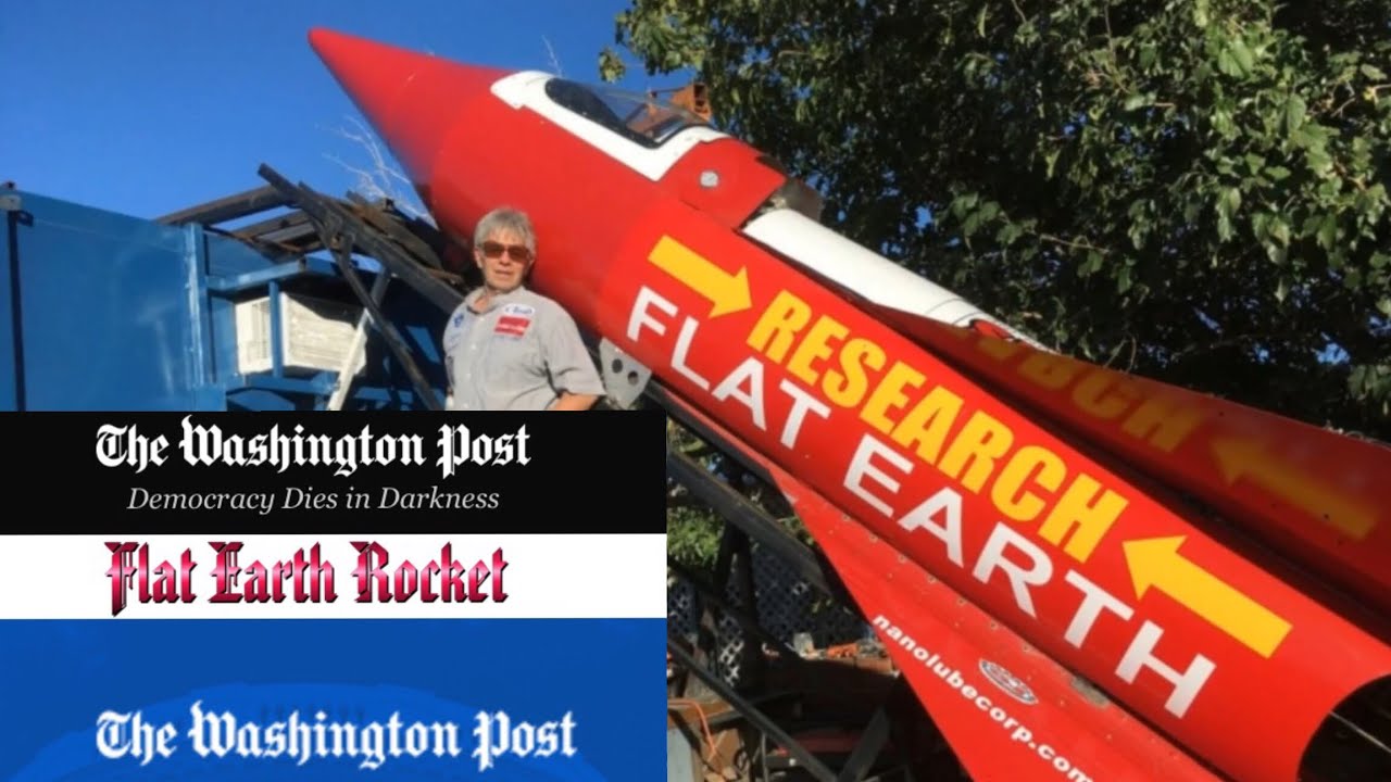 steam rocket guy The Washington Post - Flat Earth Rocket