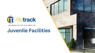 RiteTrack's Juvenile Facility Module