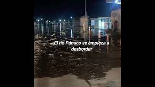 el río Pánuco se ha desbordado atentos desde Tampico a Veracruz México #a #panuco #automobile #vlog