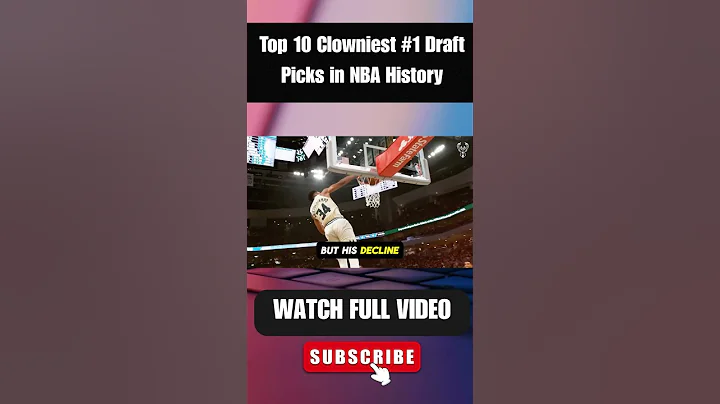 Top 10 Clowniest #1 Draft Picks in NBA History